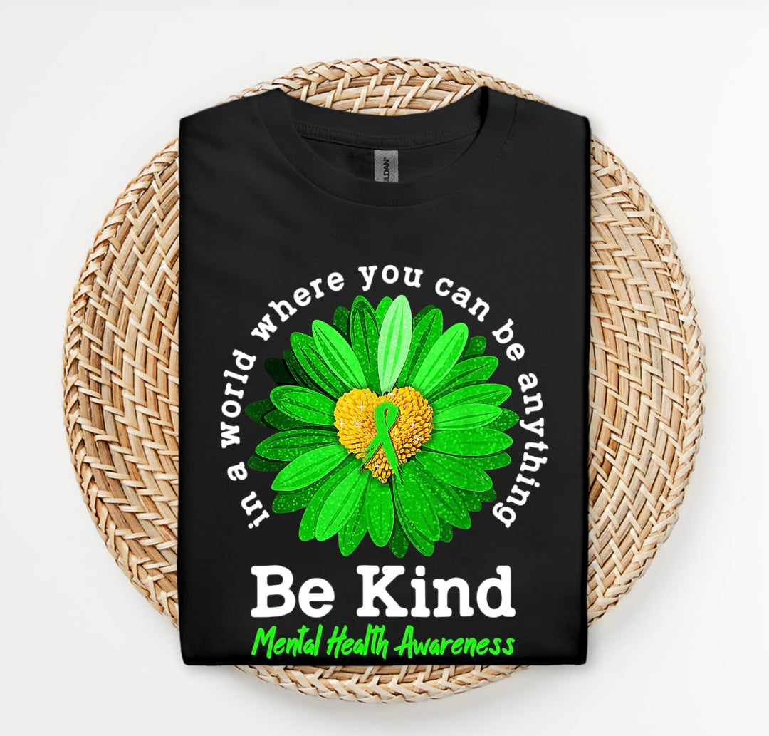 Be Kind Mental Health Awareness Graphic Tee | Inspirational Kindness Shirt