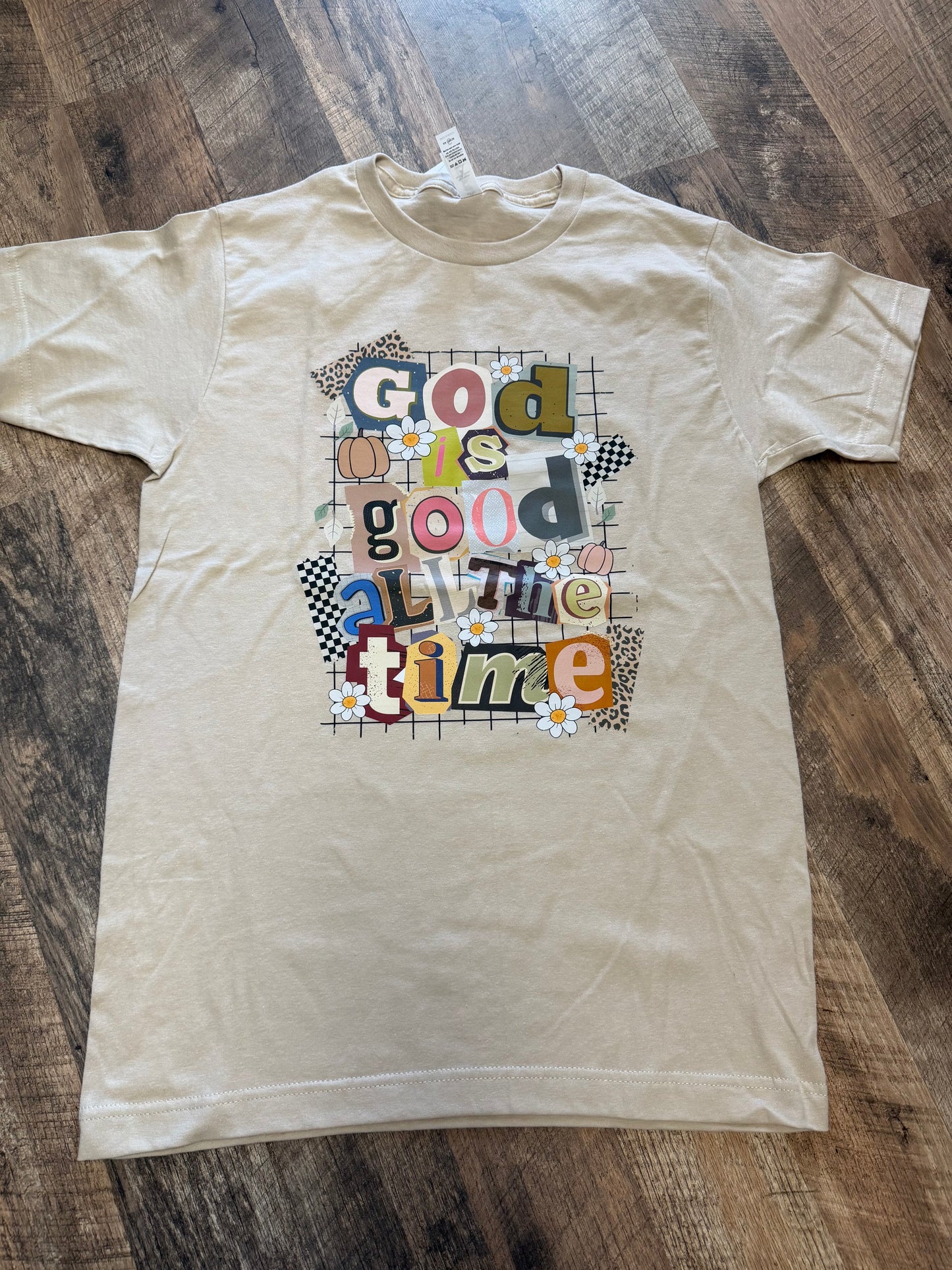 “God Is Good All The Time” Collage Letter T-Shirt – Faith Graphic Tee