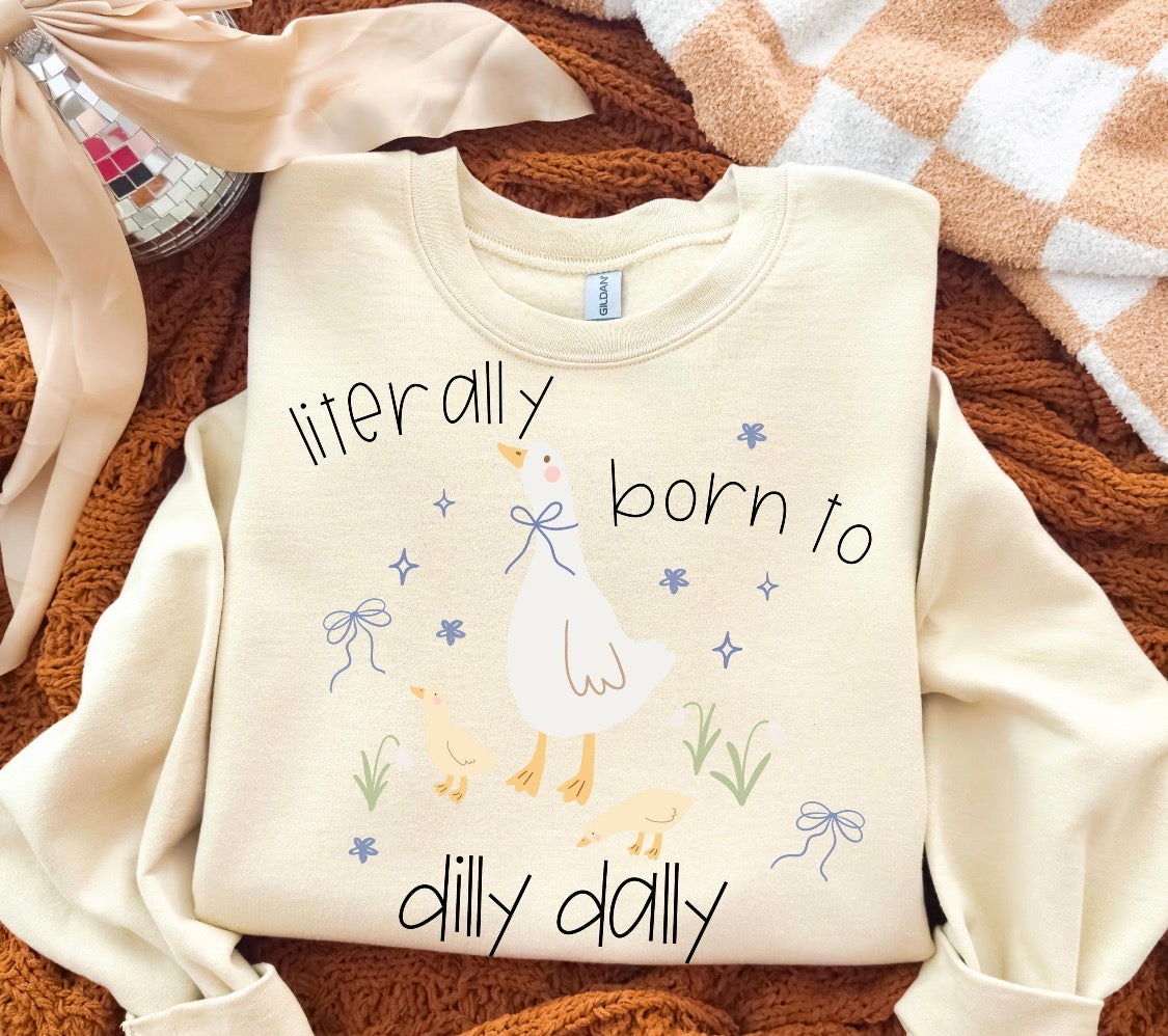 Born to Dilly Dally Graphic