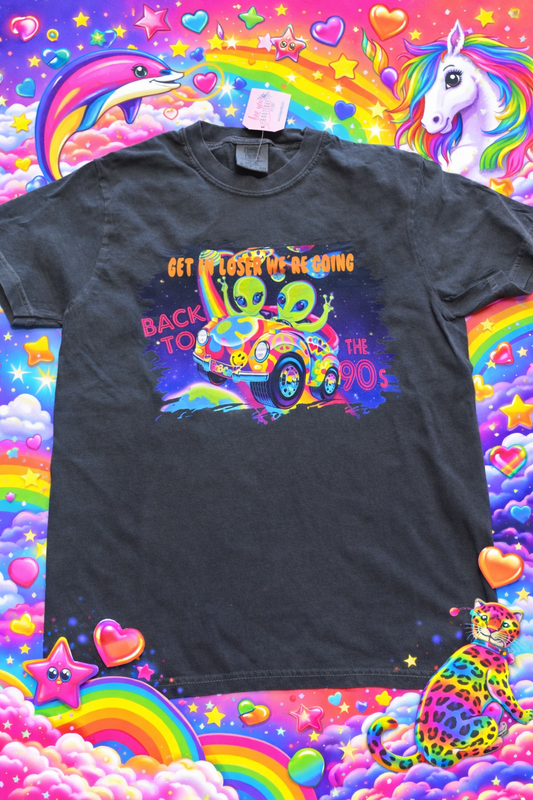 Comfort Colors “Get In Loser We’re Going Back to the 90s” Alien Graphic Tee – Retro Vibe Shirt