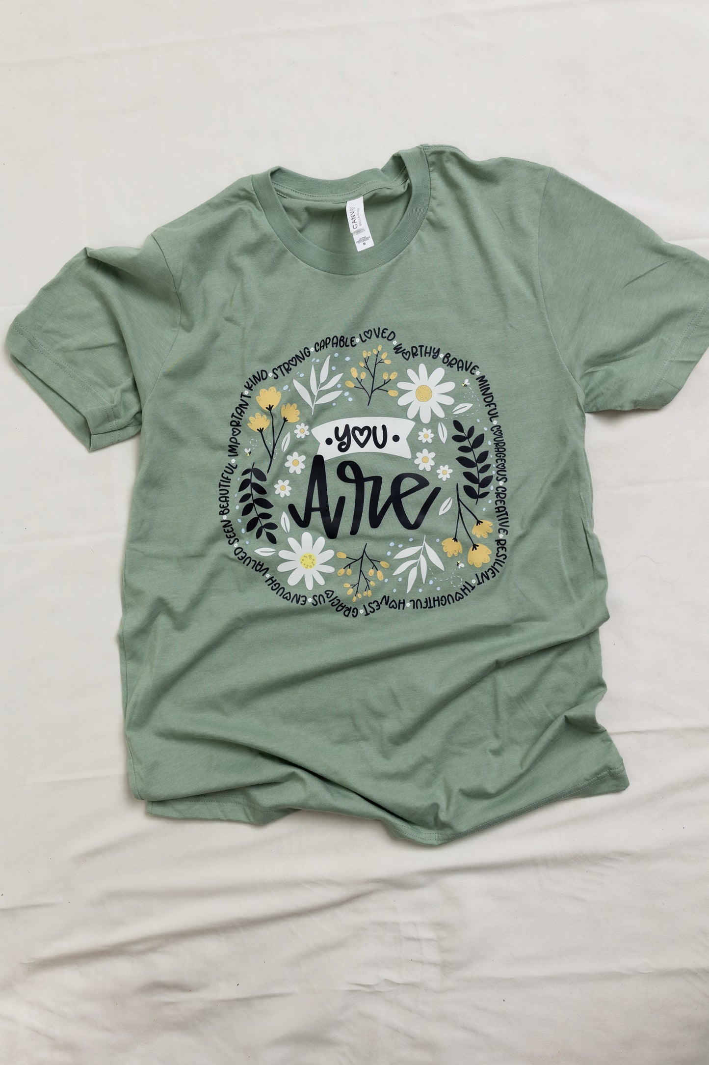 "You Are" Inspirational Tee