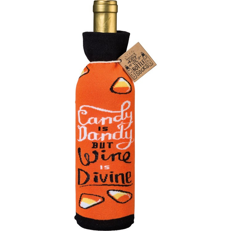 Candy Is Dandy But Wine Is Divine Bottle Sock