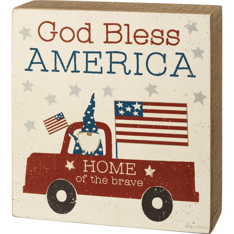 God Bless America Home Of The Brave Box Sign