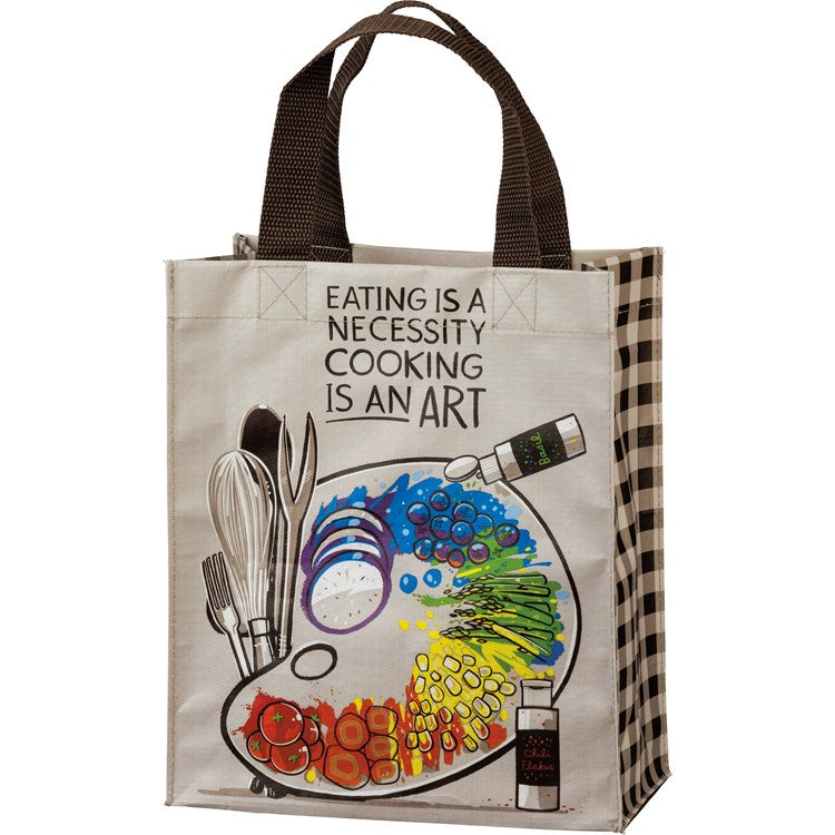 Eating Is Necessity Cooking Is An Art Daily Tote