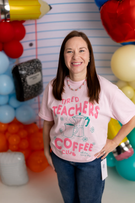 Tired Teachers Coffee Club Comfort Colors Graphic Tee